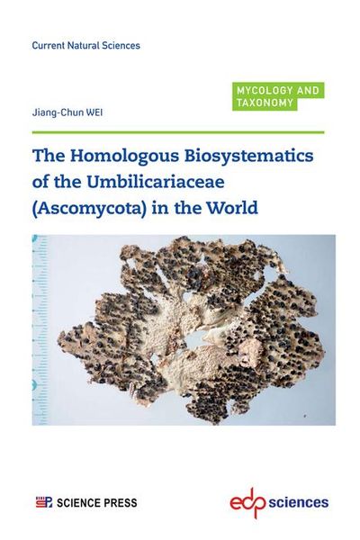 Produktbild: The Homologous Biosystematics of the Umbilicariaceae (Ascomycota) in the World