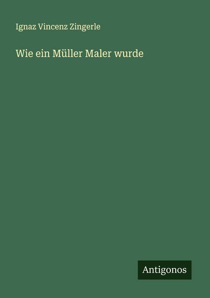 Produktbild: Wie ein M&uuml;ller Maler wurde