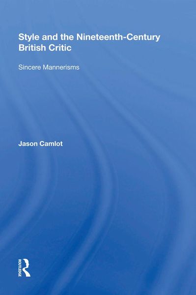 Produktbild: Style and the Nineteenth-Century British Critic