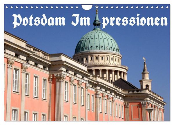 Produktbild: Potsdam Impressionen (Wandkalender 2026 DIN A4 quer), CALVENDO Monatskalender