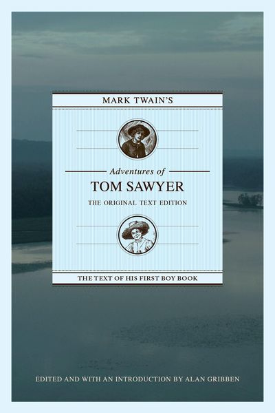 Produktbild: Mark Twain's Adventures of Tom Sawyer: The Original Text Edition