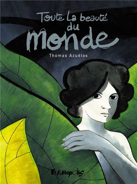 Produktbild: Toute la beaut&eacute; du monde