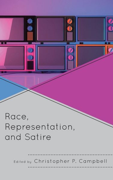 Produktbild: Race, Representation, and Satire