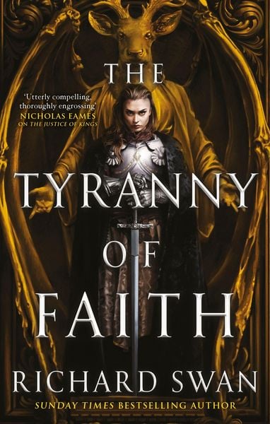 The Tyranny of Faith, Taschenbuch von Richard Swan, Little, Brown Book Group, 978-0-356-51646-2