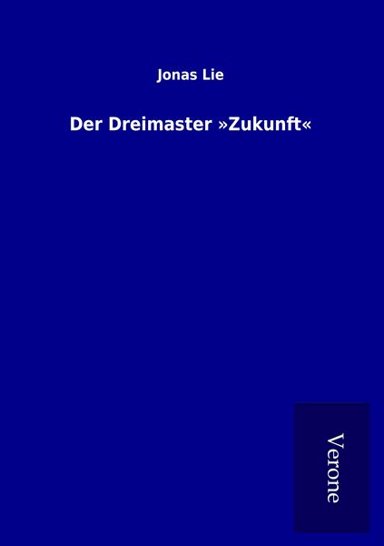 Produktbild: Der Dreimaster 'Zukunft'