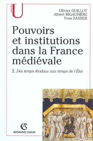 Produktbild: Pouvoirs et Institutions Dans France Medievale T.2; des Temps