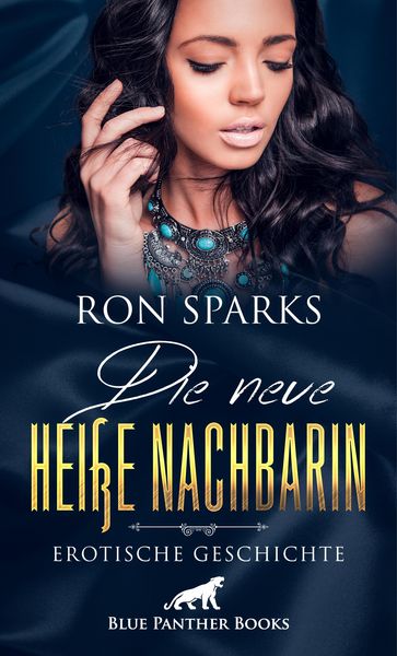 Produktbild: Die neue hei&szlig;e Nachbarin | Erotische Geschichte