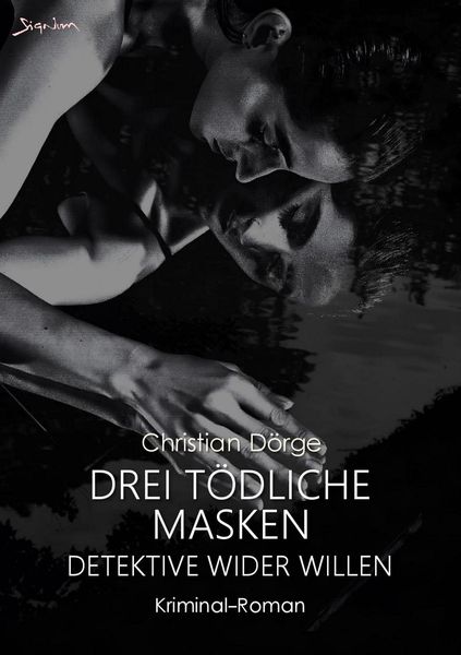 Produktbild: Drei T&ouml;dliche Masken - Detektive Wider Willen