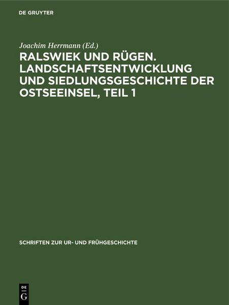 Produktbild: Ralswiek und R&uuml;gen. Landschaftsentwicklung und Siedlungsgeschichte der Ostseeinsel, Teil 1