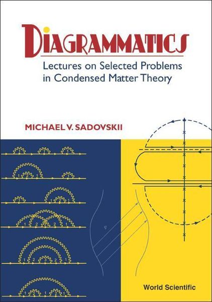 Produktbild: Diagrammatics: Lectures on Selected Problems in Condensed Matter Theory