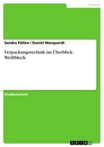 Produktbild: Verpackungstechnik im &Uuml;berblick: Wei&szlig;blech