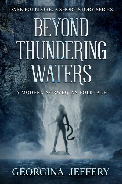 Produktbild: Beyond Thundering Waters (Dark Folklore, #1)