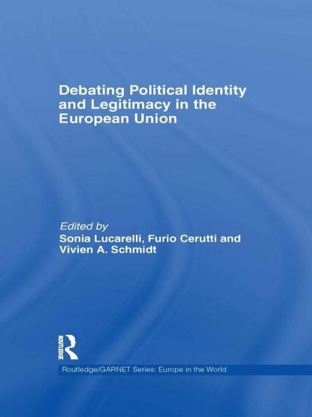 Produktbild: Debating Political Identity and Legitimacy in the European Union