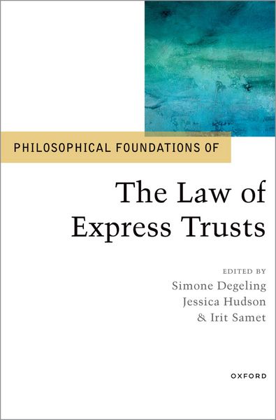 Produktbild: Philosophical Foundations of the Law of Express Trusts