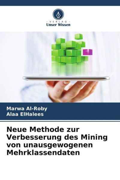 Produktbild: Neue Methode zur Verbesserung des Mining von unausgewogenen Mehrklassendaten