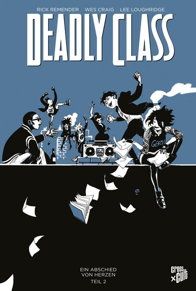 Produktbild: Deadly Class 12: Ein Abschied von Herzen - Teil 2
