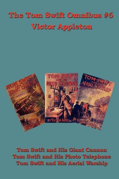 Produktbild: The Tom Swift Omnibus #6 - A Positronic Book