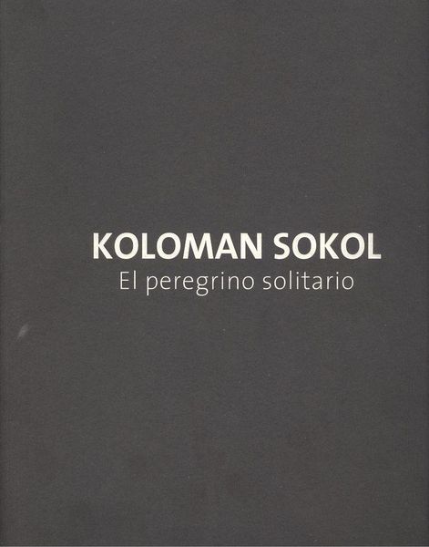 Produktbild: Koloman Sokol, El peregrino solitario