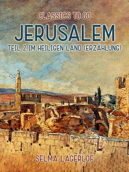 Produktbild: Jerusalem, Teil 2: Im Heiligen Land(Erz&auml;hlung)