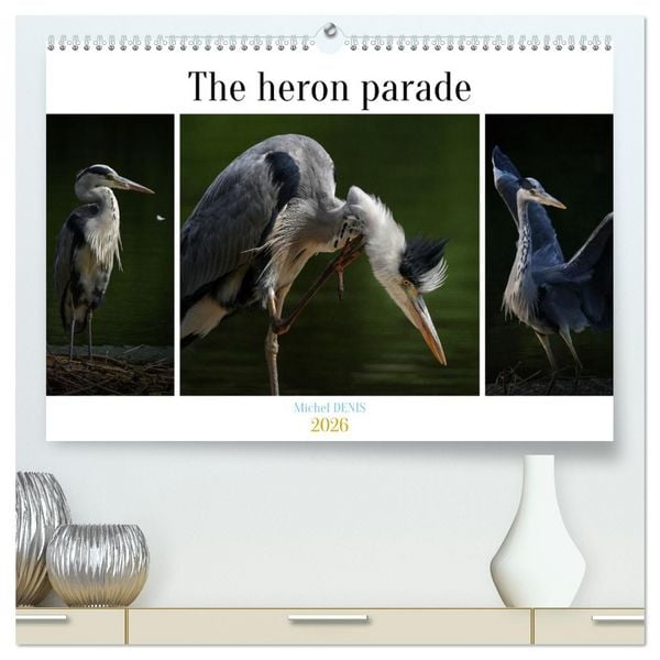 Produktbild: The heron parade (High Quality Premium Wall Calendar 2026 DIN A2 landscape),CALVENDO 12 Month Wall Calendar