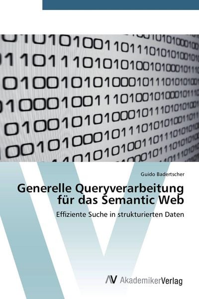 Produktbild: Generelle Queryverarbeitung f&uuml;r das Semantic Web