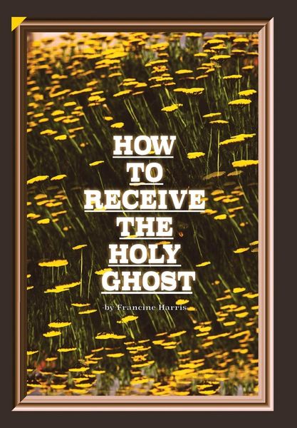 Produktbild: Harris, F: How to Receive the Holy Ghost