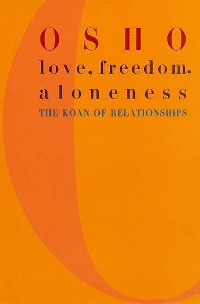 Produktbild: Love, Freedom, and Aloneness