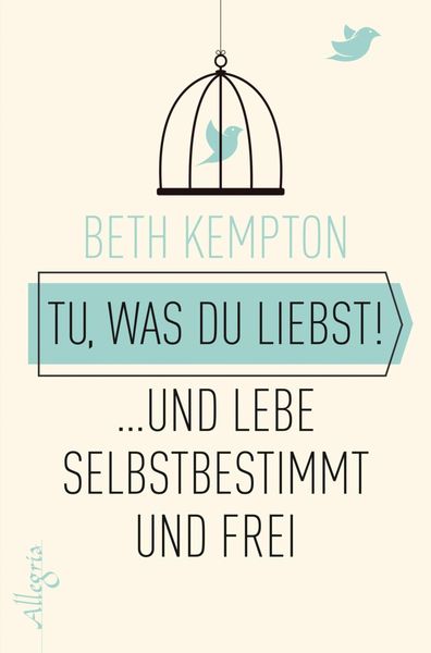Produktbild: Tu, was du liebst!