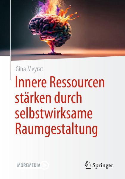 Produktbild: Innere Ressourcen st&auml;rken durch selbstwirksame Raumgestaltung