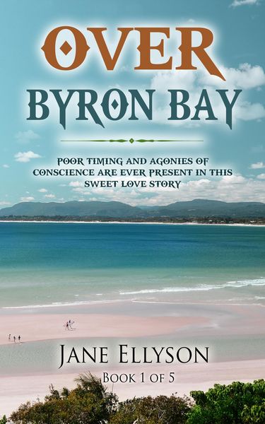 Produktbild: Over Byron Bay (Northern Rivers, #1)