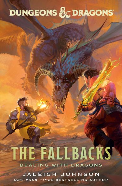 Produktbild: Dungeons & Dragons: The Fallbacks: Dealing with Dragons