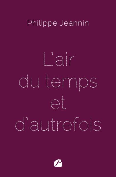 Produktbild: L'air du temps et d'autrefois