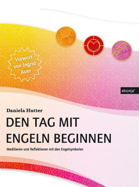 Produktbild: Den Tag mit Engeln beginnen