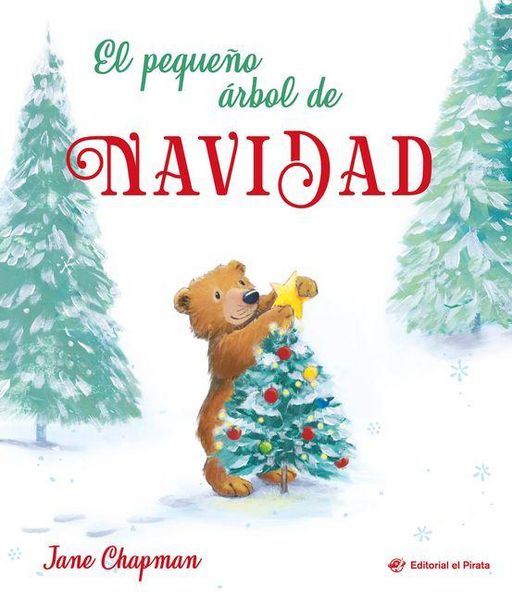 Produktbild: El Peque&ntilde;o &Aacute;rbol de Navidad / The Littlest Christmas Tree (Spanish Edition)