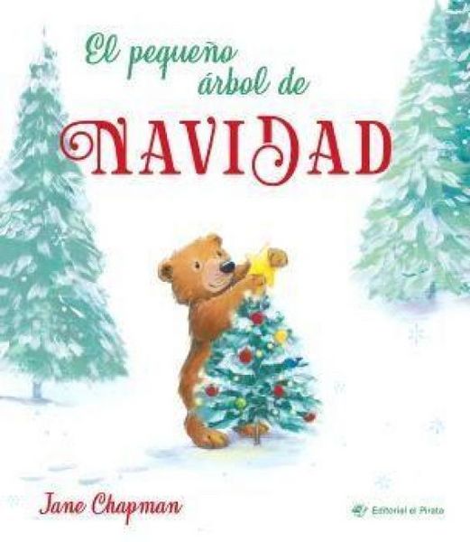 Produktbild: El Peque&ntilde;o &Aacute;rbol de Navidad / The Littlest Christmas Tree (Spanish Edition)