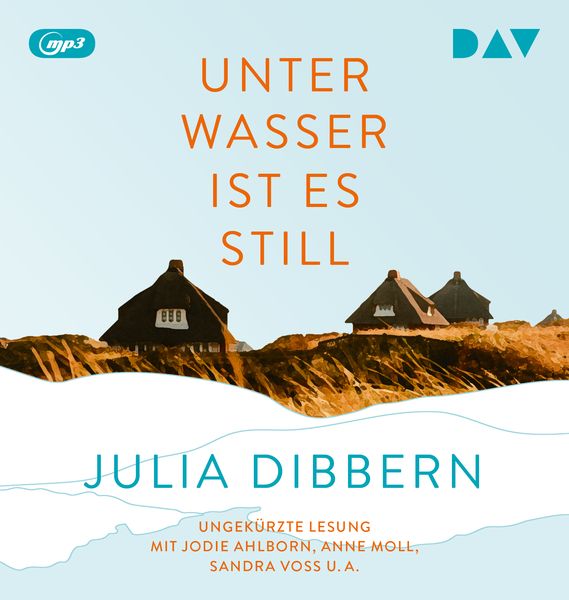 Unter Wasser ist es still - Julia Dibbern, Audio, 9783742430946