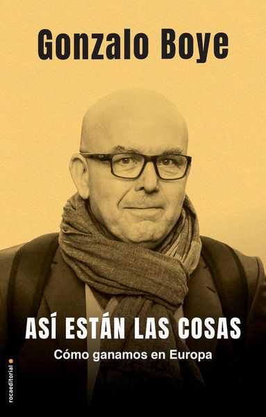 Produktbild: As&iacute; est&aacute;n las cosas : c&oacute;mo ganamos en Europa