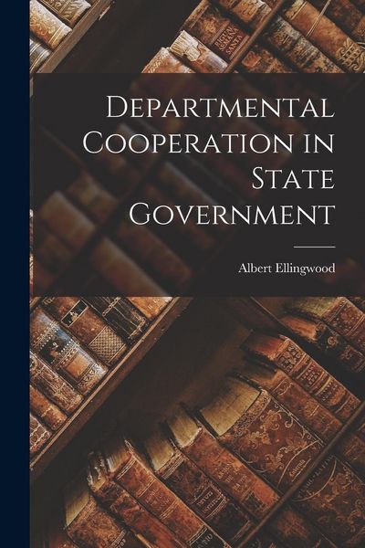 Produktbild: Departmental Cooperation in State Government