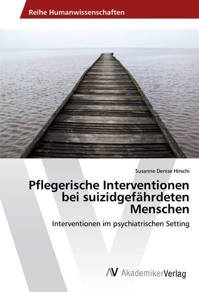 Produktbild: Pflegerische Interventionen bei suizidgef&auml;hrdeten Menschen