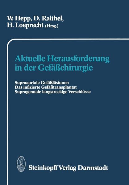 Produktbild: Aktuelle Herausforderung in der Gef&auml;&szlig;chirurgie