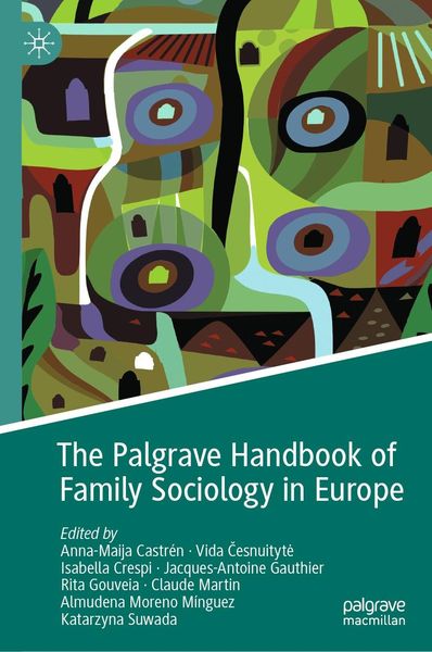 Produktbild: The Palgrave Handbook of Family Sociology in Europe