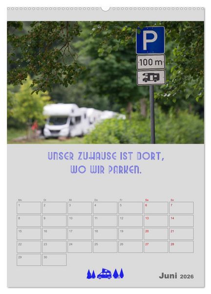 Produktbild: Camping - Hotel kann jeder! (Wandkalender 2026 DIN A2 hoch), CALVENDO Monatskalender