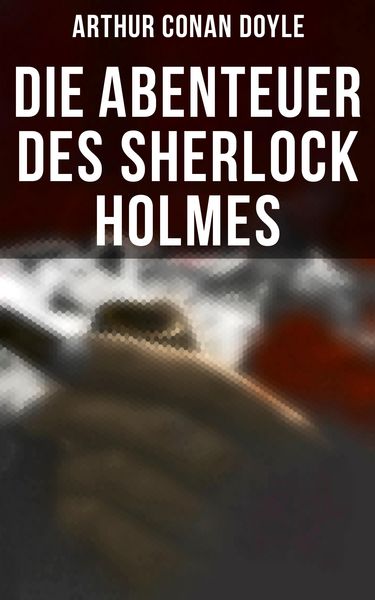 Produktbild: Die Abenteuer des Sherlock Holmes