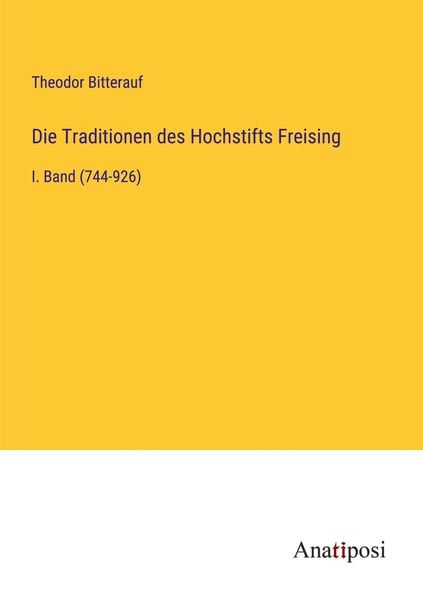 Produktbild: Die Traditionen des Hochstifts Freising