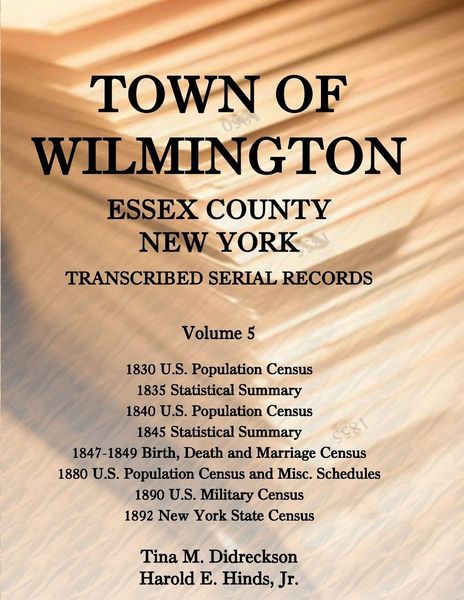Produktbild: Town of Wilmington, Essex County, New York Transcribed Serial Records, Volume 5