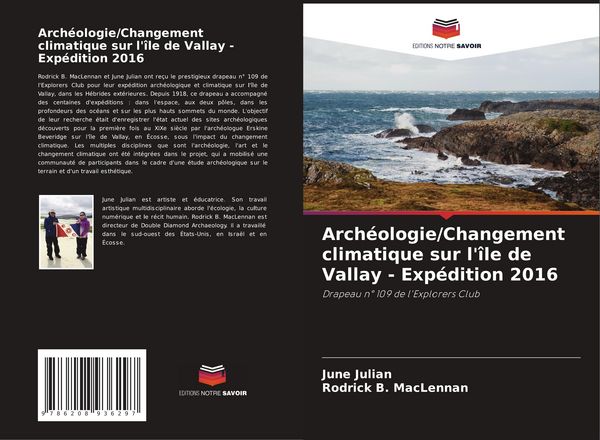 Produktbild: Arch&eacute;ologie/Changement climatique sur l'&icirc;le de Vallay - Exp&eacute;dition 2016