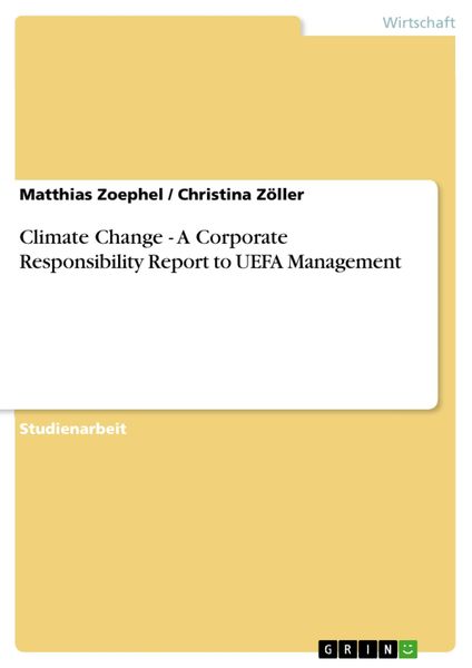 Produktbild: Climate Change - A Corporate Responsibility Report to UEFA Management
