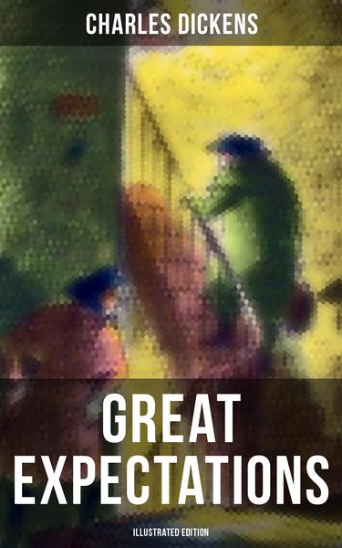 Produktbild: GREAT EXPECTATIONS (Illustrated Edition)