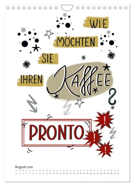 Produktbild: Kaffee liebt dich (Wandkalender 2026 DIN A4 hoch), CALVENDO Monatskalender