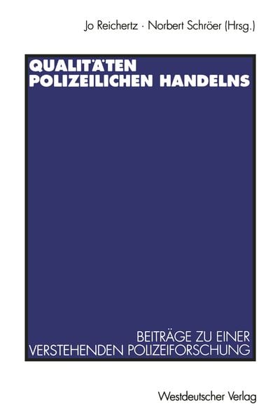Produktbild: Qualit&auml;ten polizeilichen Handelns